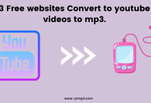 3 Free websites Convert to youtube videos to mp3.