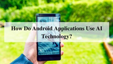 How Do Android Applications Use AI Technology?