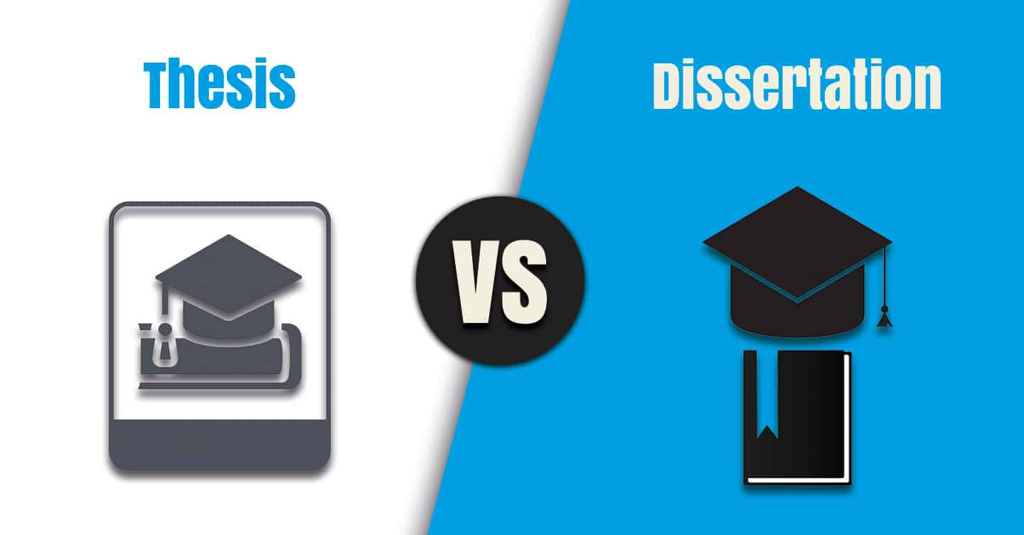 is the difference between a dissertation and a thesis